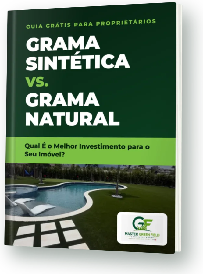 Grama Sintética vs. Grama Natural — guia gratuito da Master Green Field